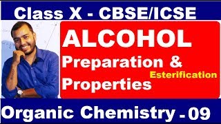 Organic 09  ALCOHOL ICSE CBSE CLASS 10 CHEMISTRY  EStEriFiCaTiOn [upl. by Erina]