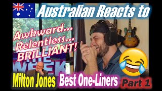 Milton Jones One Liners  Part 1 Australian Reacts [upl. by Nnaylloh]