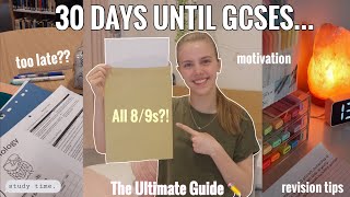 30 DAYS BEFORE GCSES  The Ultimate Guide to Last Minute Revision [upl. by Irod]