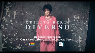 ORIETTA BERTI  DIVERSO Video ufficiale [upl. by Ailak]