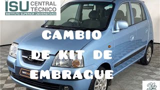 Cambio de kit de embrague de un Hyundai Atos prime del 2008 [upl. by Lednyk481]