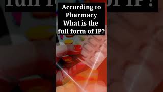 What is the full form of IP ytshorts mcvpharmacy [upl. by Atal]