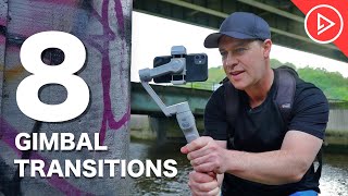 8 Smartphone Gimbal Transitions  Mobile Filmmaking Tips For Beginners [upl. by Aneeram]