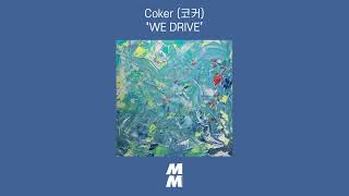 Official Audio Coker 코커  WE DRIVE [upl. by Herbert]