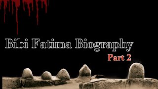 Who Is Fatima sa  Shahadat Bibi Fatima  Part 2 [upl. by Ilegna]