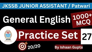 General English  1000 MCQ Practice Set 27  For JKSSB exams by ISHAAN GUPTA [upl. by Anisor437]