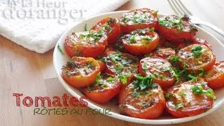 Recette des Tomates rôties  Roasted tomatoes recipe [upl. by Jolene]