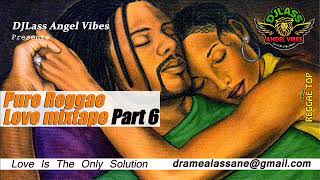 Pure Reggae Love Mixtape Part 6 Feat Buju Banton Jah Cure Chris Martin Romain Virgo Pressure [upl. by Petra]