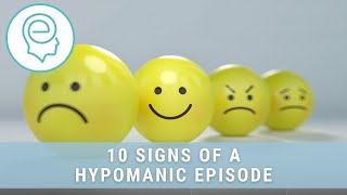 10 signs of a Hypomanic Episode [upl. by Darwen]