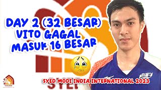 🔴GAGAL MASUK 16 BESAR Shesar Hiren RHUSTAVITO SYED MODI INDIA INTERNATIONAL 2023 Live Score [upl. by Sabsay]