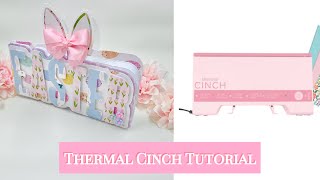 We R Makers Thermal Cinch Tutorial [upl. by Eliza]