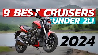 2024 Top 9 Cruiser Bikes Under 2 Lakhs [upl. by Ofori]