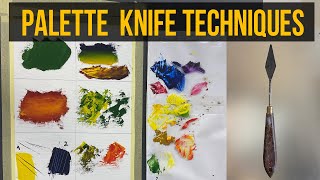 6 Main Palette Knife Techniques How to paint with palette knife [upl. by Avle]