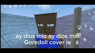 Ay dios mio ay dios mio Goredoll cover ia Gorebox [upl. by Ikaz238]