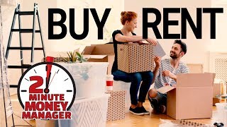 Should I Buy or Rent a House [upl. by Agate]