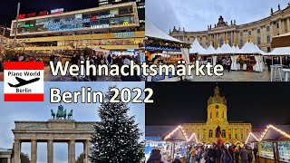 Weihnachtsmärkte in Berlin City 2022  Christmas Markets in Berlin 2022 [upl. by Harlene72]