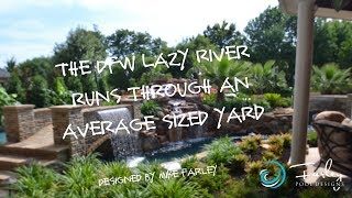 The DFW Lazy River Runs Through an Average Sized Yard by Mike Farley [upl. by Grodin]