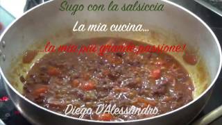 Sugo con la salsiccia [upl. by Drofnats]