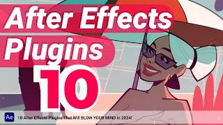 10 After Effects Plugins That Will BLOW YOUR MIND in 2024 [upl. by Jehial]