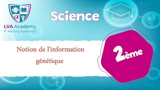 ✅ Science  Notion de linformation génétique  2ème année [upl. by Jeannie]