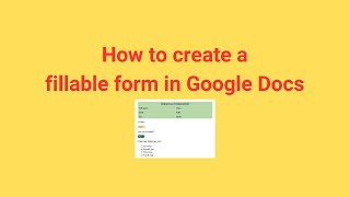 How to create a fillable form in Google Docs [upl. by Anaidni659]