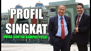 Profil Singkat UNIDA Gontor Kampus Gontor Pusat  Kampus Gontor Pusat [upl. by Esojnauj]