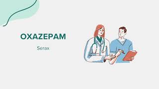 Oxazepam Serax  Drug Rx Information [upl. by Ozne845]