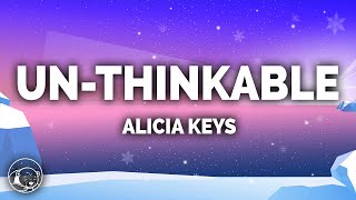 Alicia Keys  Unthinkable Im Ready Lyrics [upl. by Notsgnik]