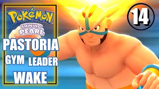 Pokemon Shining Pearl  Defeat the Gym Leader at the Pastoria Gym Crasher Wake  Walkthrough 14 [upl. by Dannel644]