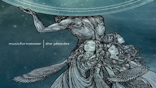 musicformessier  The Pleiades Full Album [upl. by Yi]