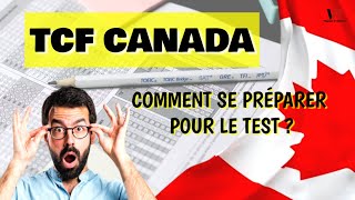 TCF CANADA cest quoi  Comment se préparer au Test et réussir [upl. by Body768]