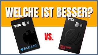 Barclays Visa vs Hanseatic Bank Genialcard 2022 [upl. by Ayotac299]