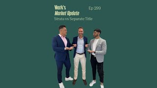 MMU EP 299  Strata vs Separate Title [upl. by Egni]