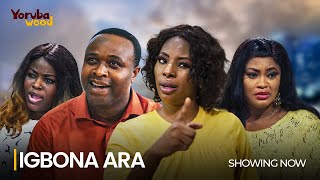 IGBONA ARA Latest 2024 Yoruba Movie Drama Starring Adebayo Salami Femi Adebayo Aisha Lawal [upl. by Vince]