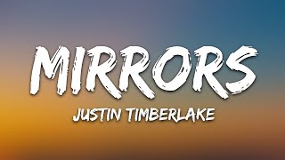 Justin Timberlake  Mirrors Lyrics [upl. by Llorre]