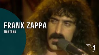 Frank Zappa  Montana A Token Of His Extreme [upl. by Averil]