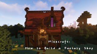 Minecraft How to Build a Fantasy Shop [upl. by Pinkerton]