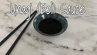 How to Make Unagi Sauce Eel Sauce [upl. by Admama398]