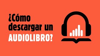 ¿Cómo descargar un AUDIOLIBRO 🎧 [upl. by Changaris]