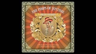 Pimps of Joytime  quotSan Francisco Boundquot  High Steppin [upl. by Ottillia78]