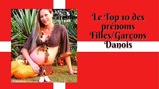 le top 10 des prénoms Danois FillesGarçons [upl. by Oj]