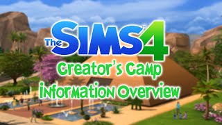 The Sims 4 Creators Camp Information Overview [upl. by Neerihs]