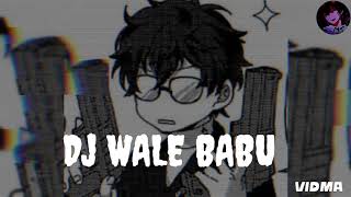 Dj wale babu LOFI MUSIC 4K 8d odeo AnimeShortq3o [upl. by Lap940]