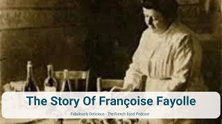 The Story Of Françoise Fayolle [upl. by Fanchan206]