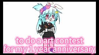 art contest for my 1 year anniversary [upl. by Eixel]