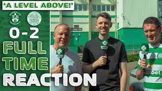 Hibernian 02 Celtic  We Were a LEVEL ABOVE  FullTime Reaction [upl. by Ettenuahs]