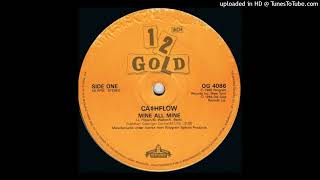 A Cashflow – Mine All Mine [upl. by Geordie]