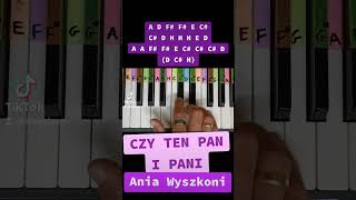 Czy ten pan i pani  Ania Wyszkoni piano tutorial jak zagrać na pianinie pianotutorial pianino [upl. by Tann]