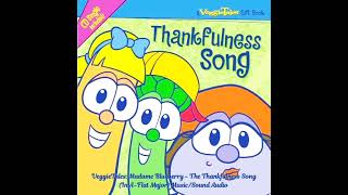 VeggieTales Madame Blueberry  The Thankfulness Song In AFlat Major MusicSound Audio [upl. by Stralka]