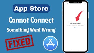 Fixed App Store Cannot Connect Something Went Wrong Try Again Later and Retry [upl. by Sommers]